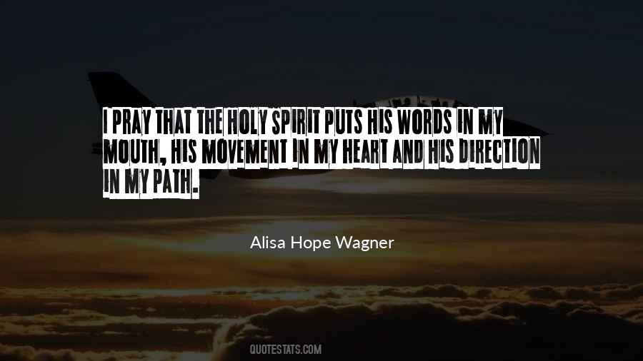 Alisa Hope Wagner Quotes #777457