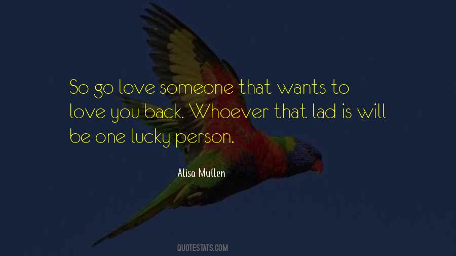 Alisa Mullen Quotes #1741517