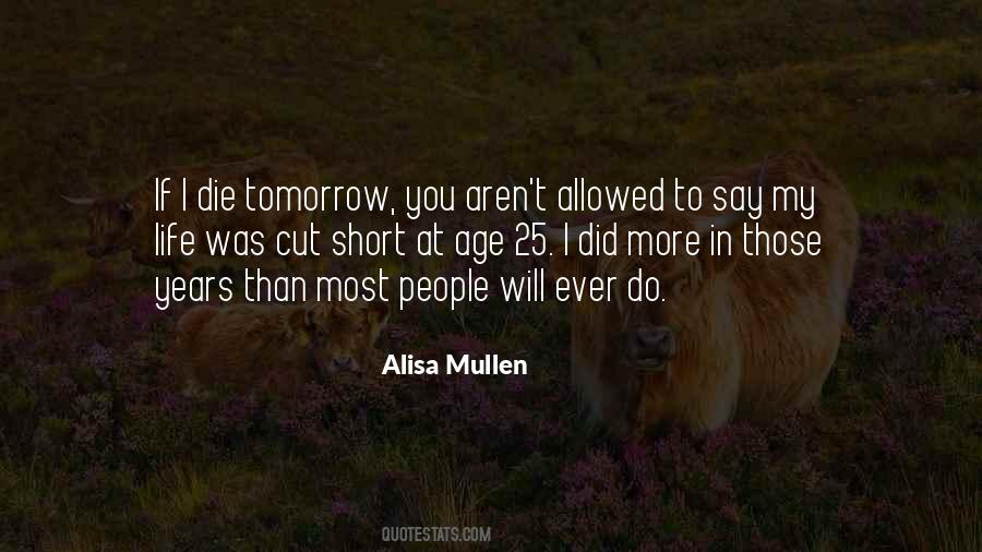 Alisa Mullen Quotes #808960
