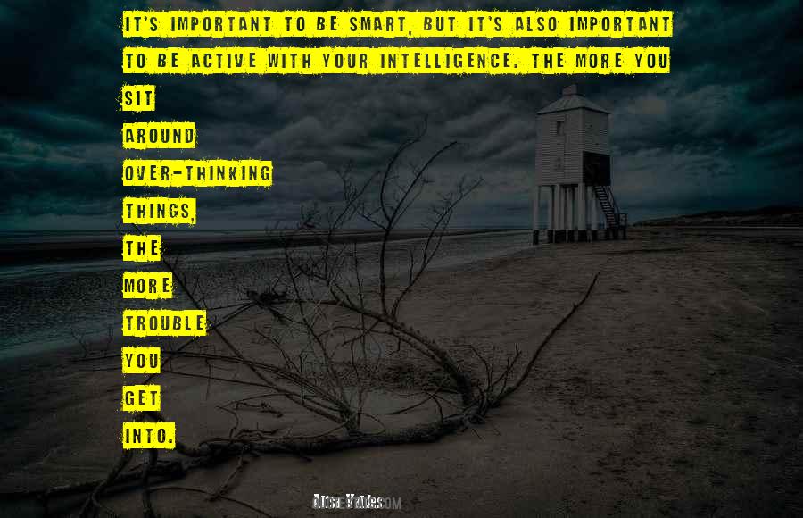Alisa Valdes Quotes #1017530