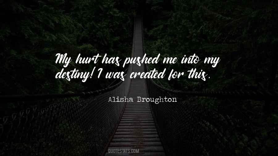 Alisha Broughton Quotes #1555471