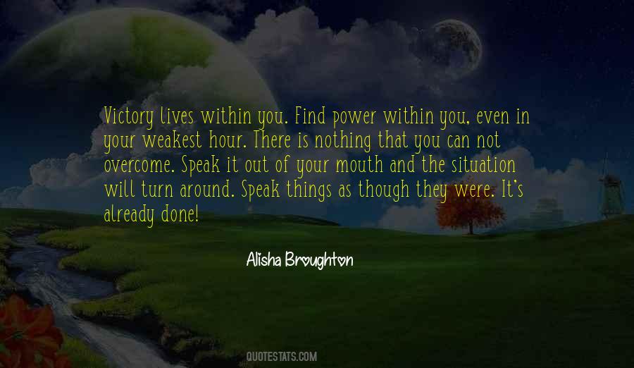 Alisha Broughton Quotes #429714