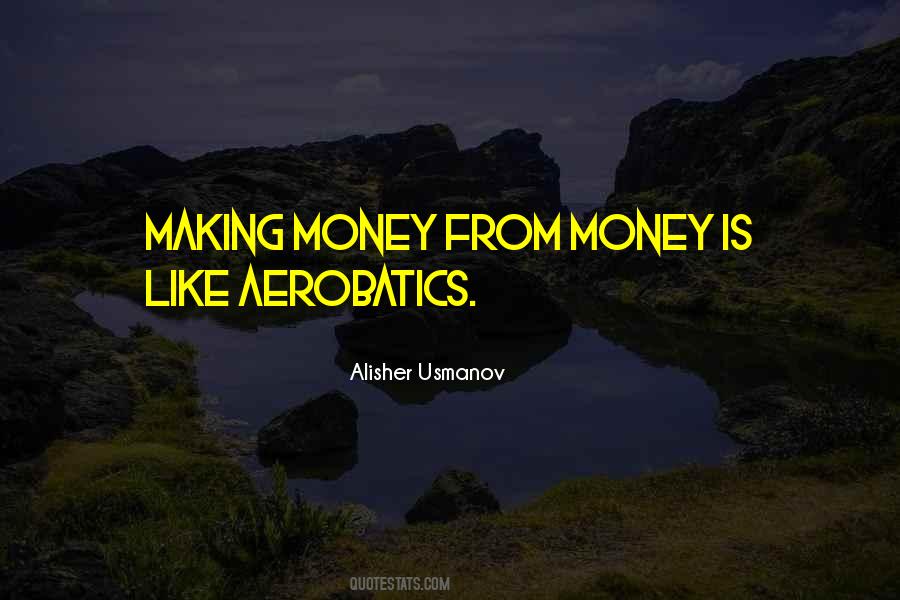 Alisher Usmanov Quotes #978534