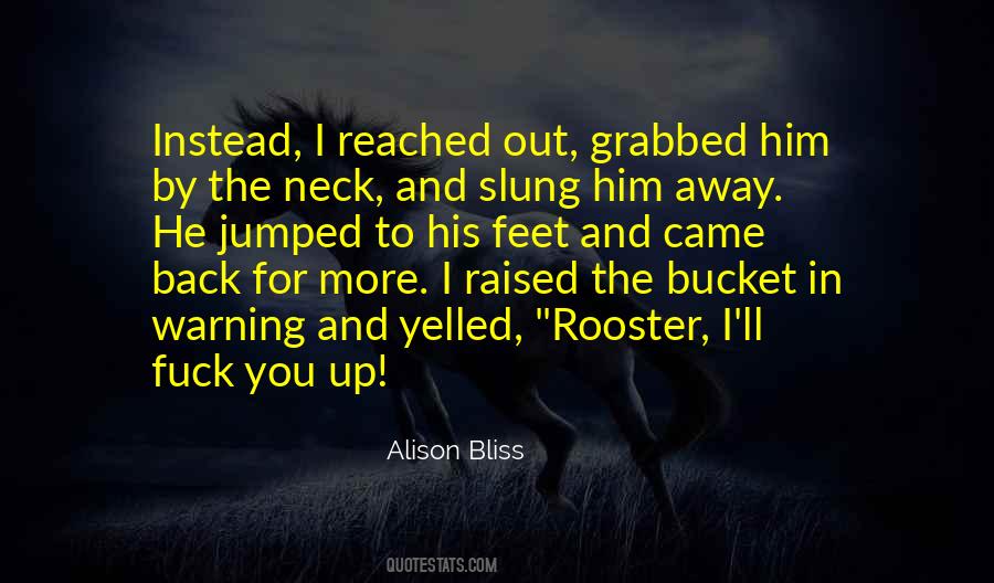 Alison Bliss Quotes #245215