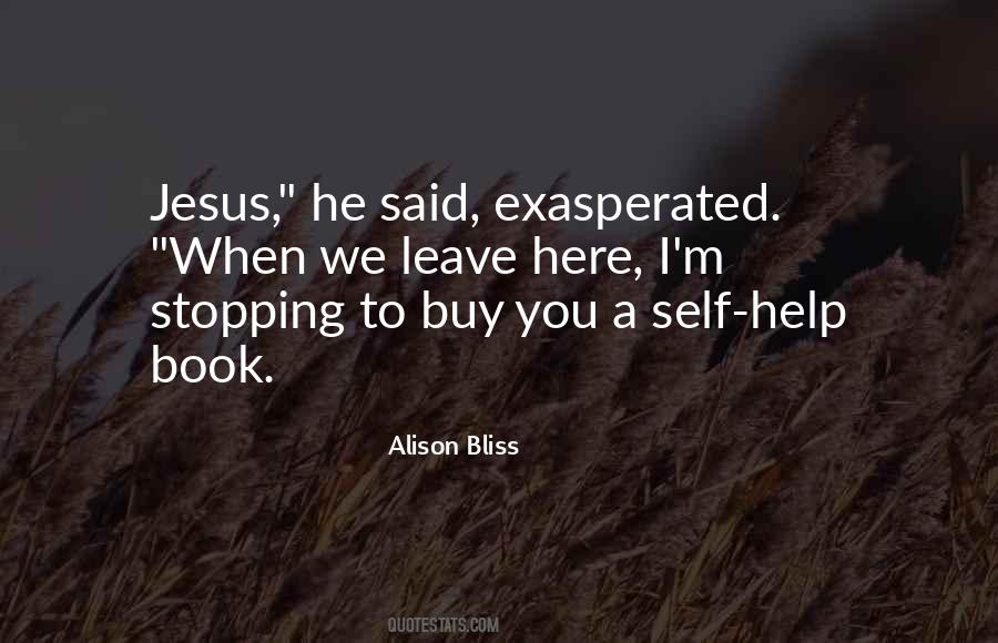 Alison Bliss Quotes #912278