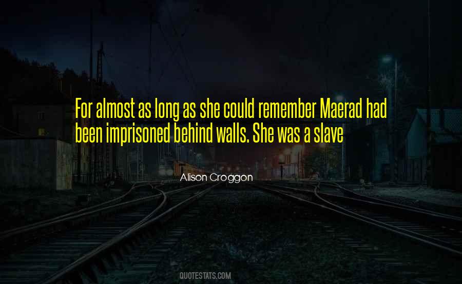Alison Croggon Quotes #101611