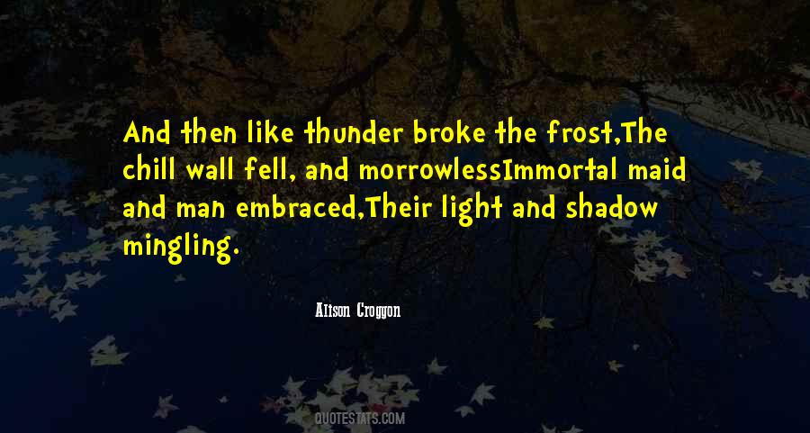 Alison Croggon Quotes #257573