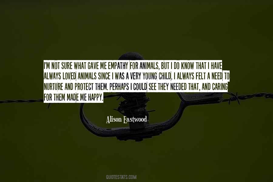 Alison Eastwood Quotes #439011
