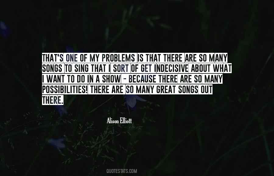 Alison Elliott Quotes #1131222