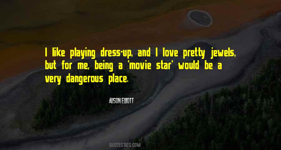 Alison Elliott Quotes #1620423