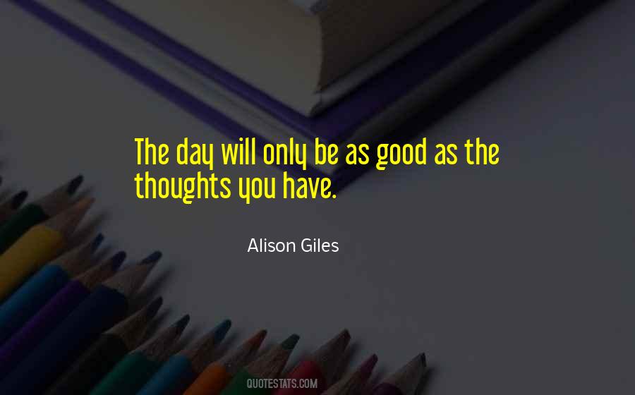 Alison Giles Quotes #72190