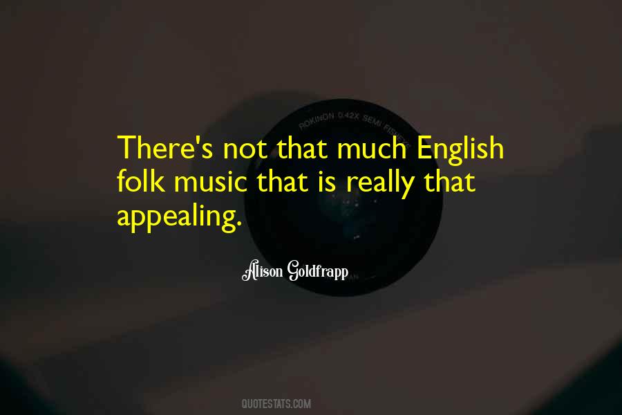 Alison Goldfrapp Quotes #289720