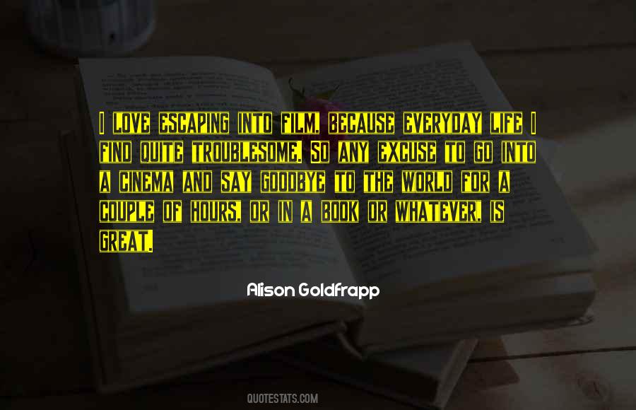 Alison Goldfrapp Quotes #348178