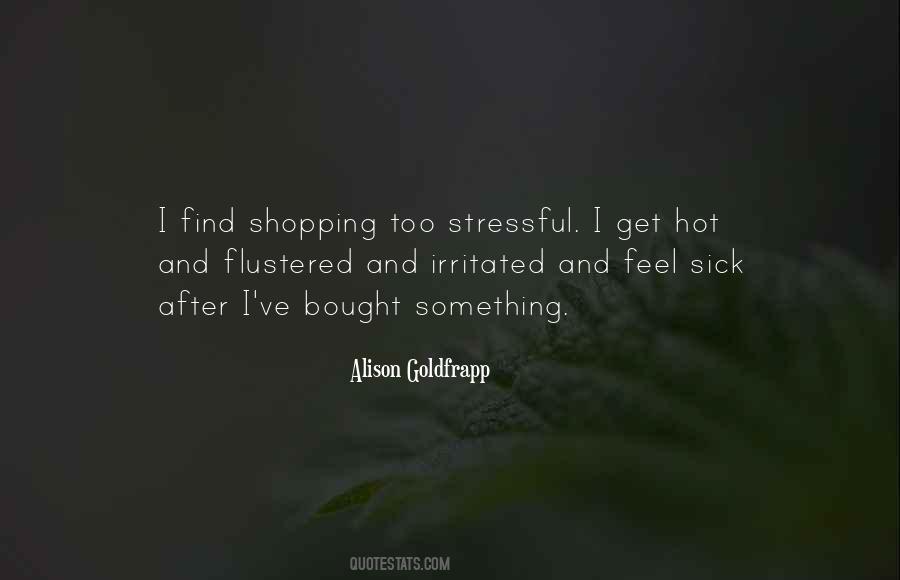 Alison Goldfrapp Quotes #745239