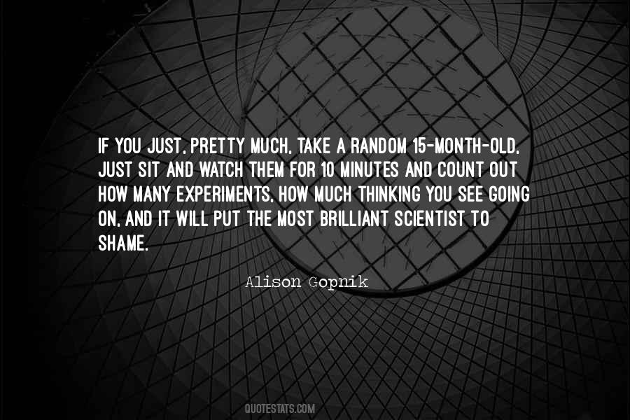 Alison Gopnik Quotes #1012251