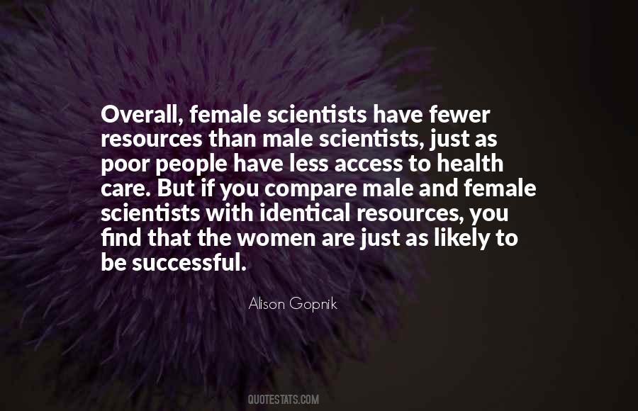 Alison Gopnik Quotes #1359885