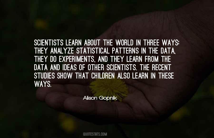 Alison Gopnik Quotes #1478961