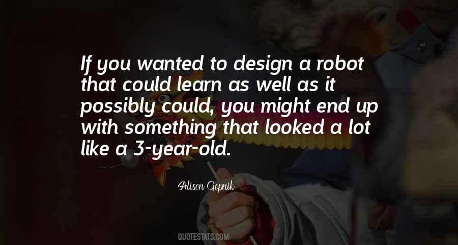 Alison Gopnik Quotes #1851101