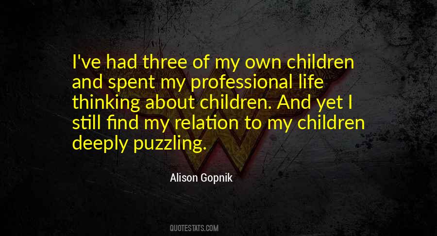 Alison Gopnik Quotes #206778