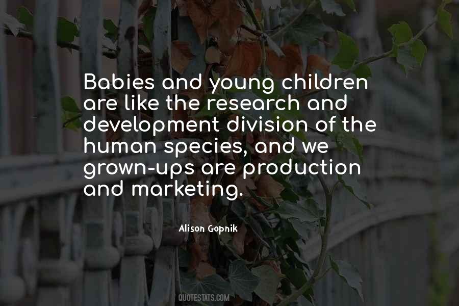 Alison Gopnik Quotes #233099
