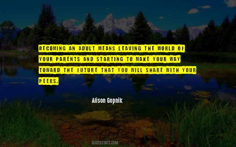 Alison Gopnik Quotes #501518