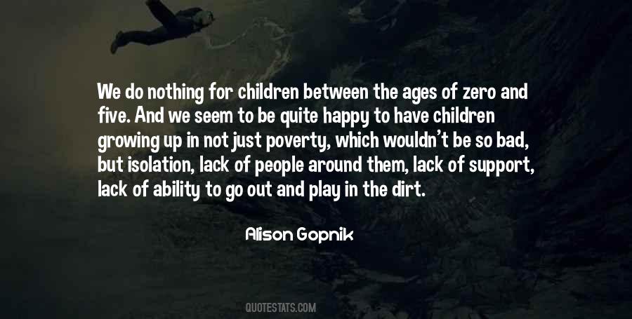 Alison Gopnik Quotes #769389