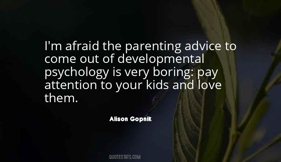 Alison Gopnik Quotes #848573