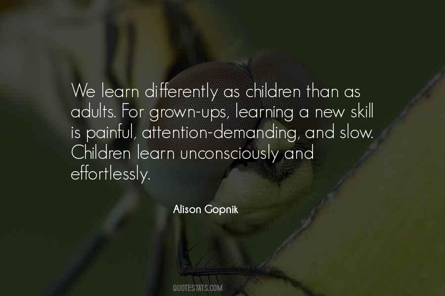 Alison Gopnik Quotes #876551