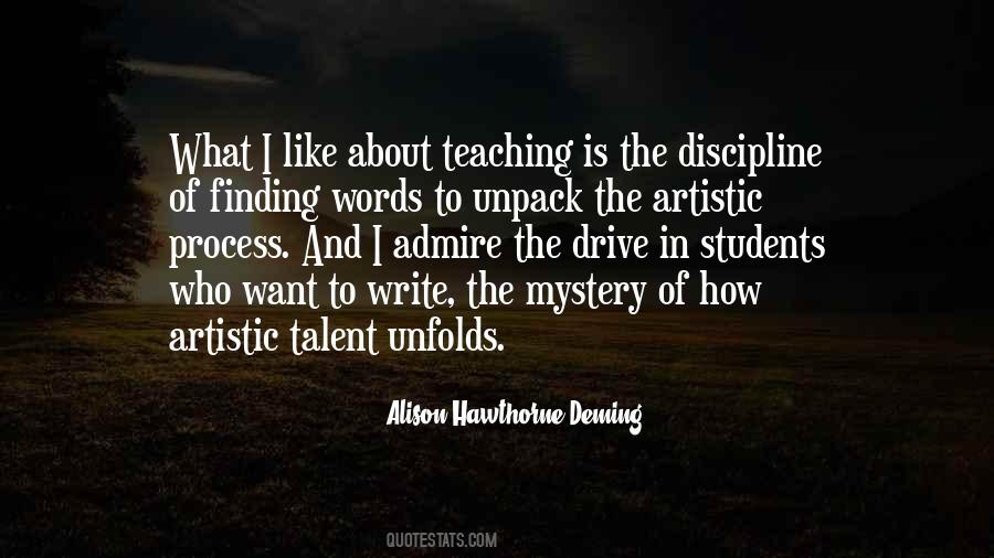 Alison Hawthorne Deming Quotes #1307158
