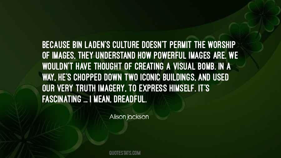 Alison Jackson Quotes #1107231