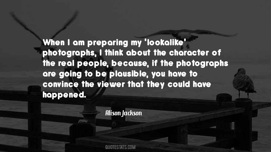 Alison Jackson Quotes #1367901