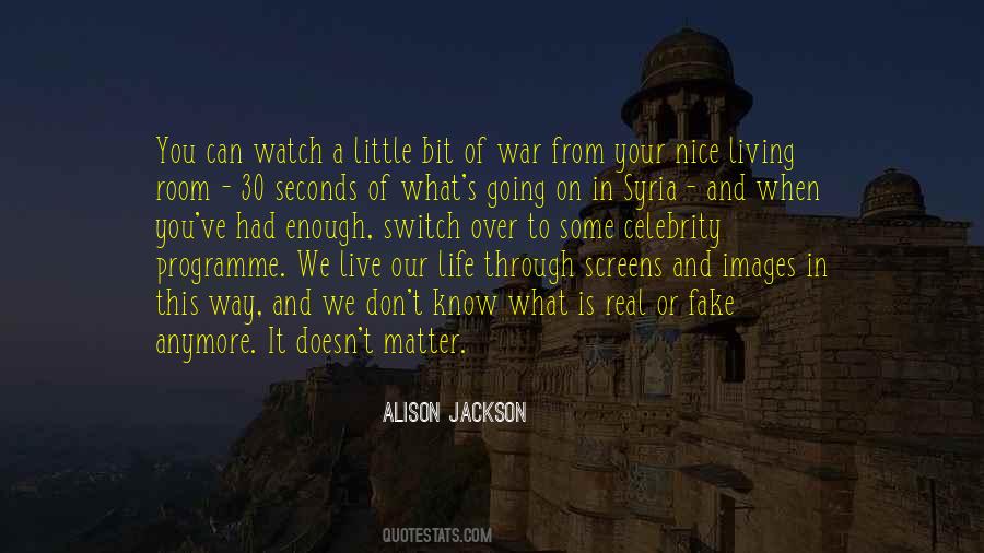 Alison Jackson Quotes #1424638