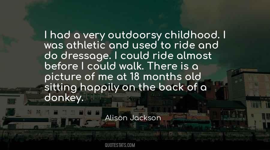 Alison Jackson Quotes #16401