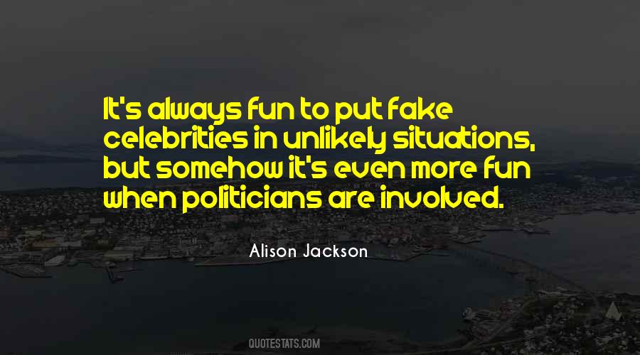 Alison Jackson Quotes #248738