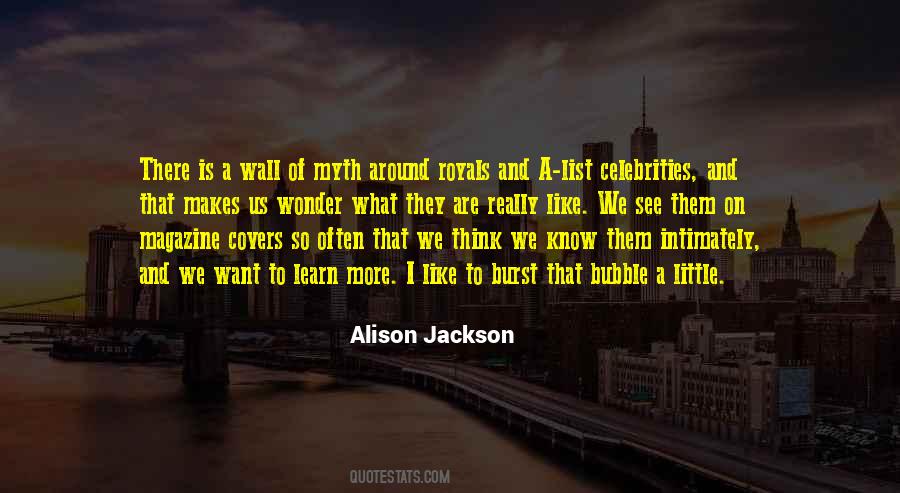 Alison Jackson Quotes #62676