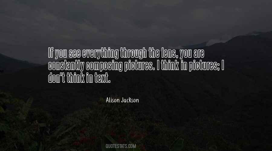 Alison Jackson Quotes #826359