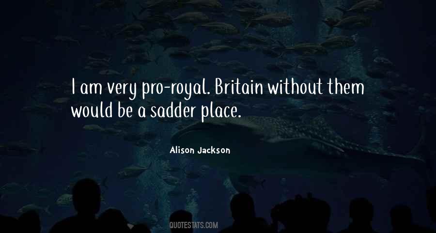 Alison Jackson Quotes #890679