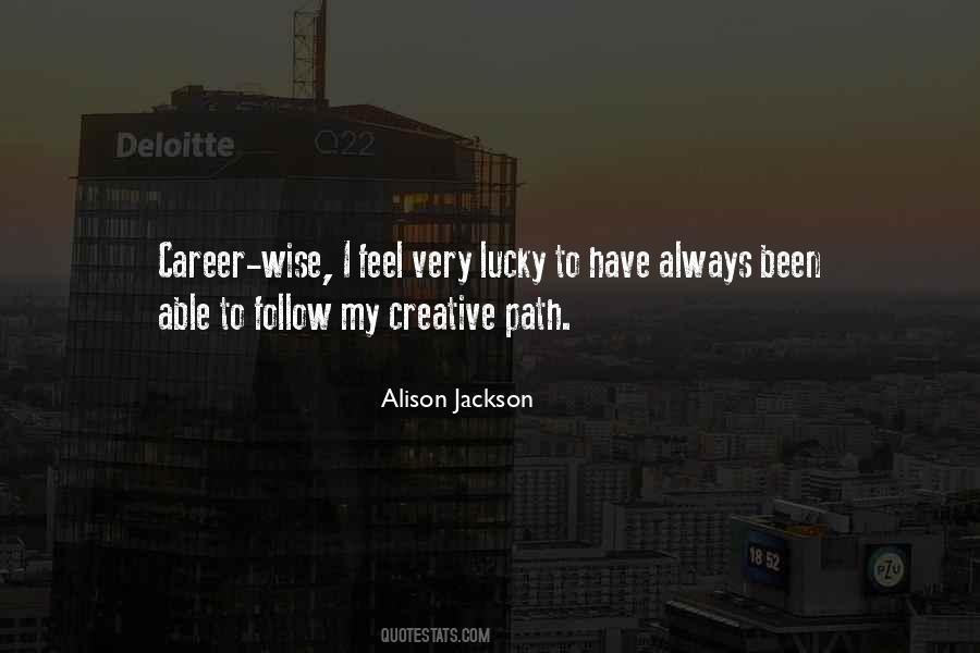 Alison Jackson Quotes #945491