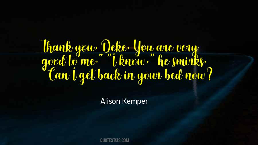 Alison Kemper Quotes #114179