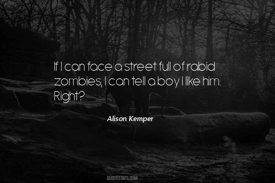 Alison Kemper Quotes #694198