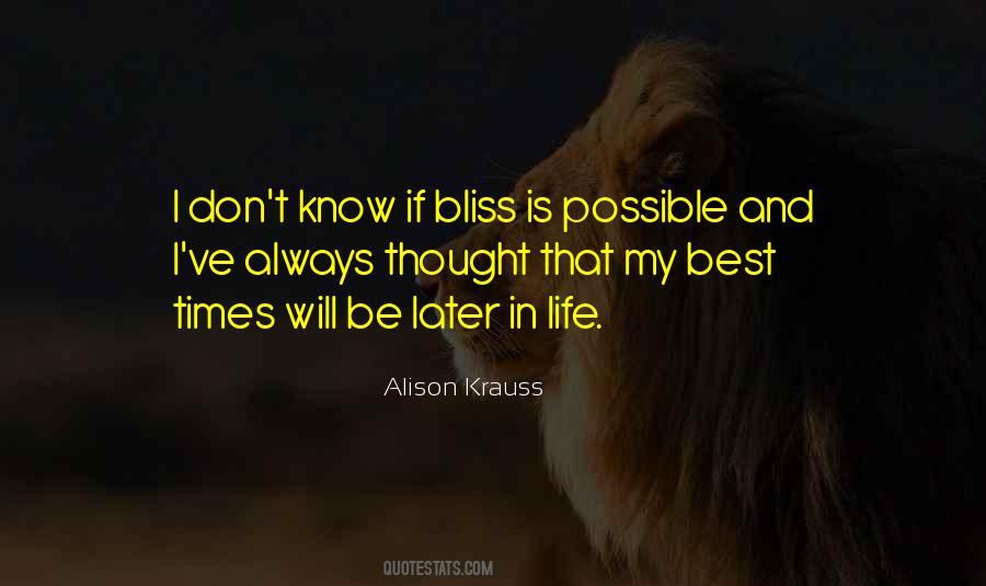 Alison Krauss Quotes #981509