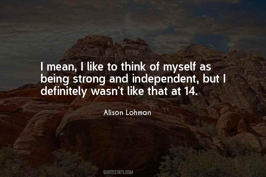 Alison Lohman Quotes #1571753