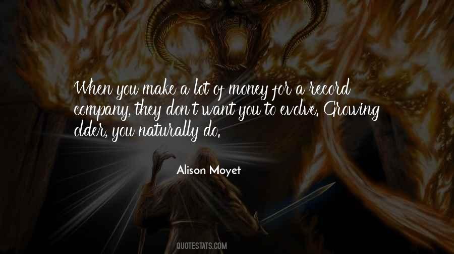 Alison Moyet Quotes #1472056