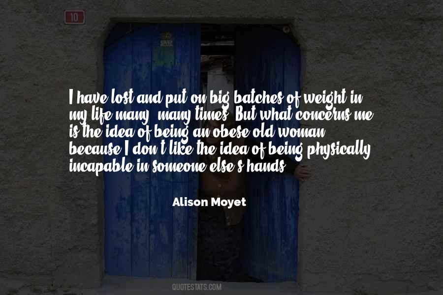 Alison Moyet Quotes #929180