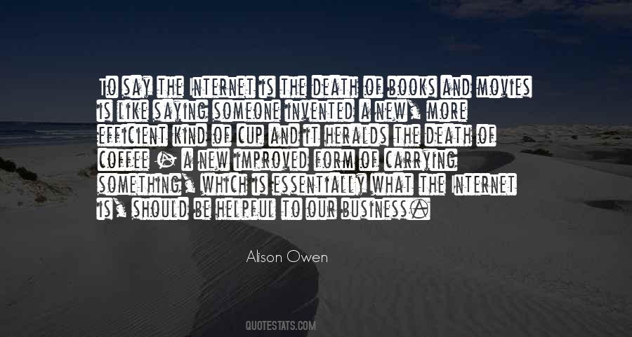 Alison Owen Quotes #326911