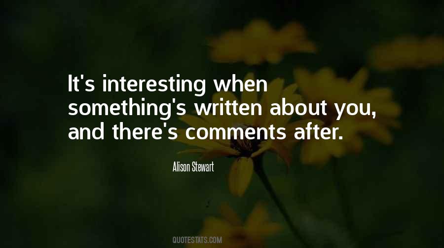 Alison Stewart Quotes #379813