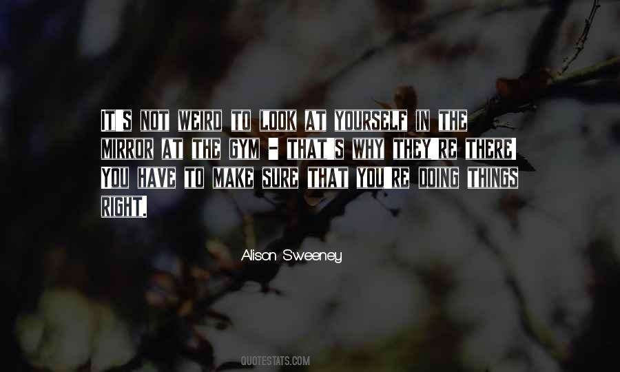 Alison Sweeney Quotes #1460817