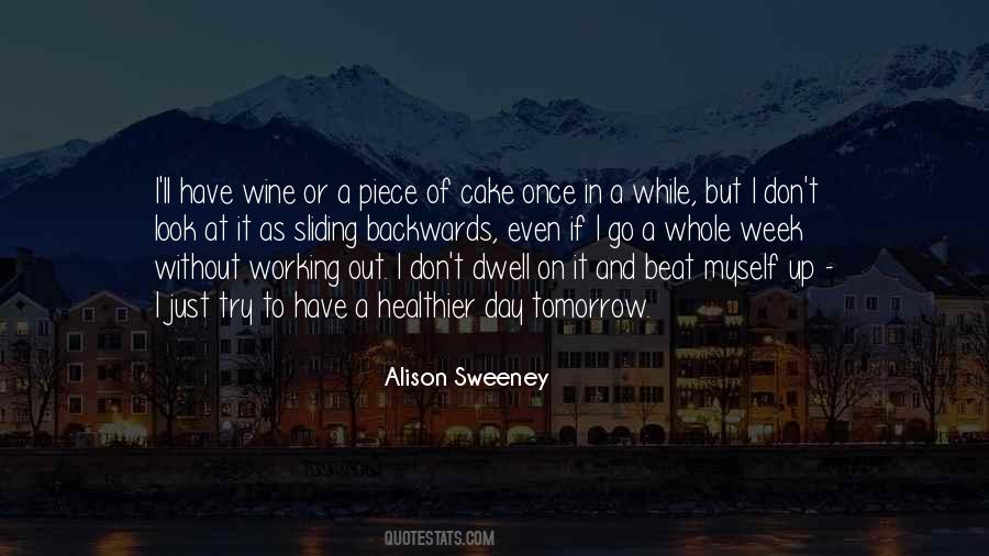 Alison Sweeney Quotes #407281