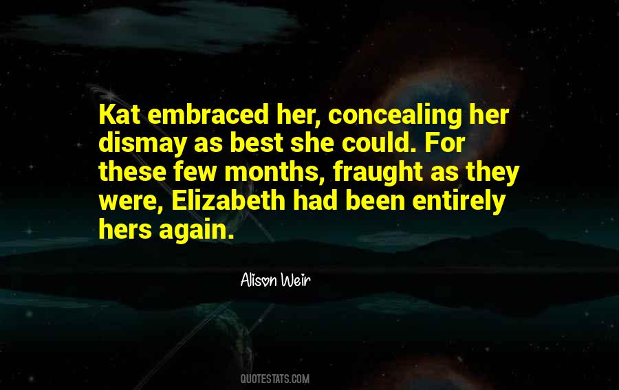Alison Weir Quotes #1447532