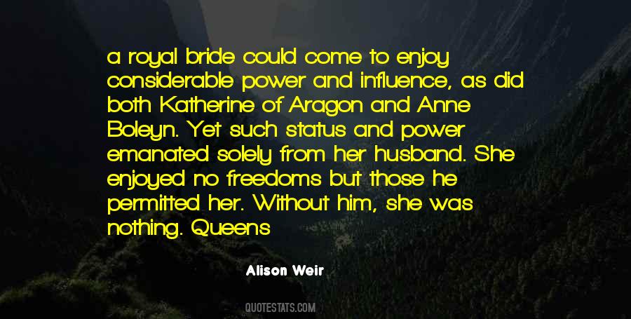 Alison Weir Quotes #833228